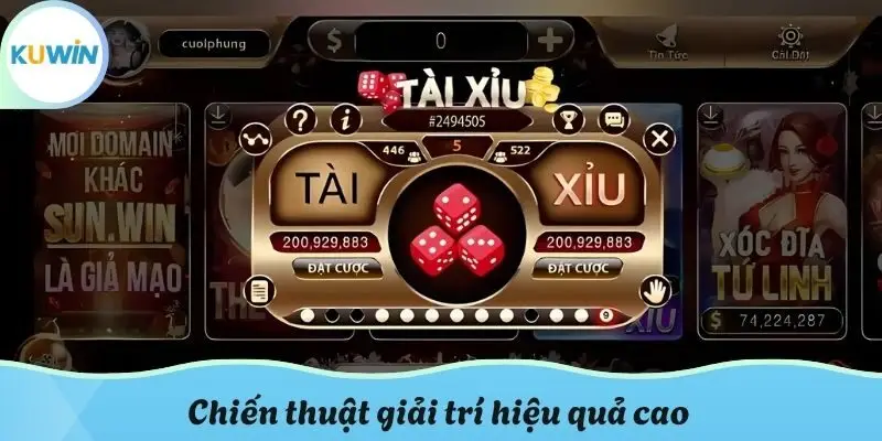 Chiến thuật giải trí hiệu quả cao