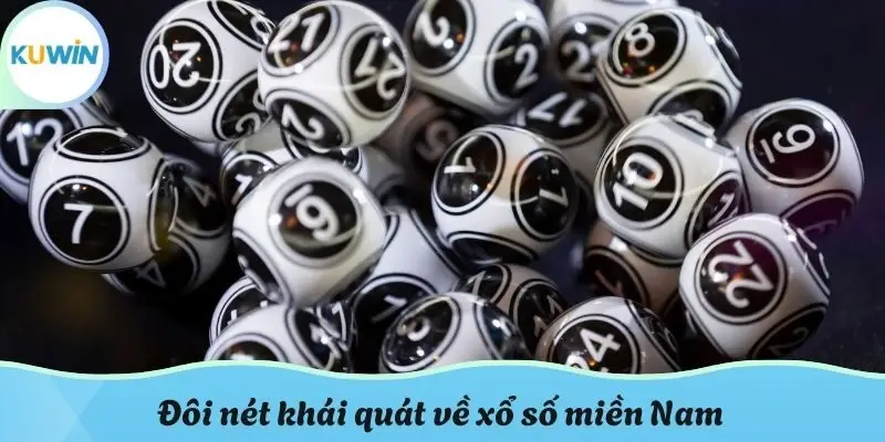 Đôi nét khái quát về xổ số miền Nam