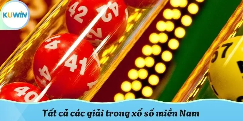 Tất cả các giải trong xổ số miền Nam