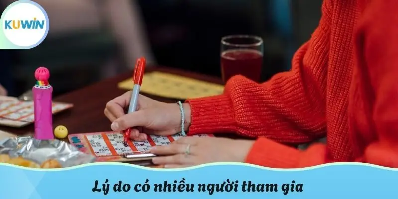 Lý do có nhiều người tham gia