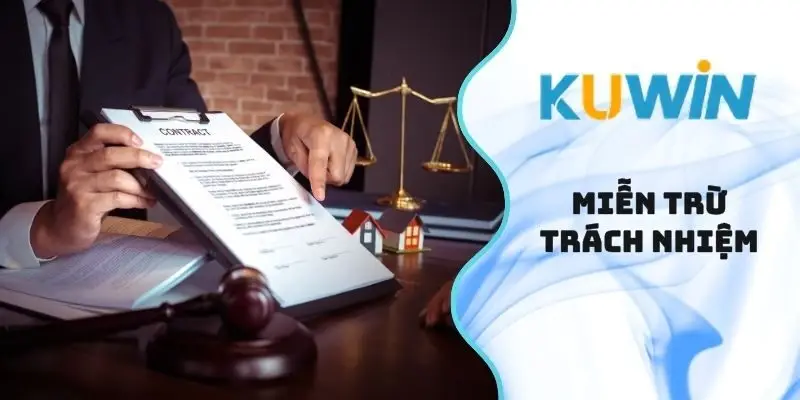 Miễn Trừ Trách Nhiệm