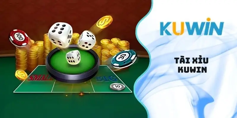 Tài xỉu Kuwin