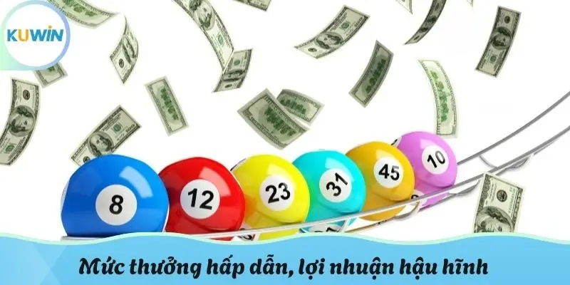 Mức thưởng hấp dẫn, lợi nhuận hậu hĩnh