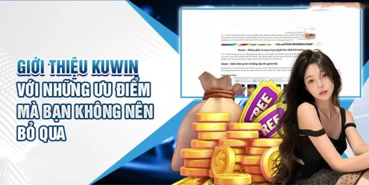 Giới thiệu chung về nhà cái KUWIN